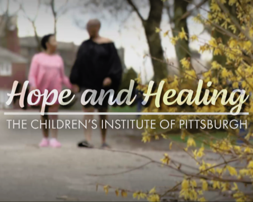 WQED-TV's "Hope and Healing: The Children's Institute of Pittsburgh"