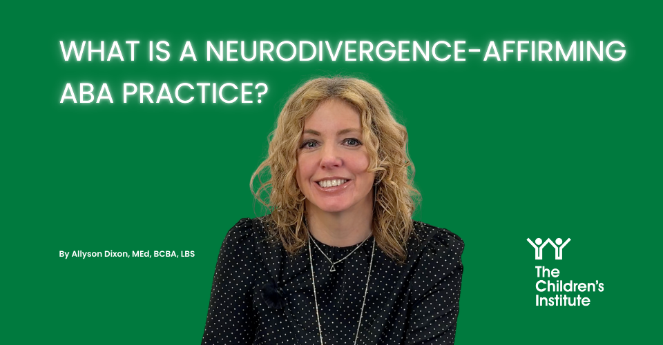 What is a Neurodivergence-Affirming ABA Practice?