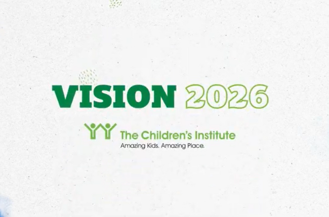 Introduction screen to Strategic Plan Video reading Vision 2026 in the center with The Children's Institute logo and tagline, "Amazing Kids, Amazing Place" below.